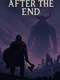 After the End