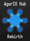 AgarIO Hub Rebirth