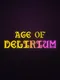 Age of Delirium