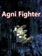 Agni Fighter