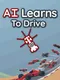 AI Learns To Drive