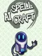 AI Spellcraft