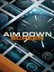 Aim Down Screen