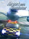 Airport Simulator 2015