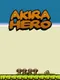 Akira*Hero