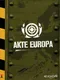 Akte Europa