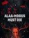 Alaa: Mogus Must Die