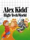 Alex Kidd: High-Tech World