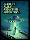 Alfred's Alien Abduction Adventure