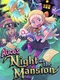Alice's Night at the Mansion