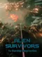 Alien Survivors: To Starship Resurrection
