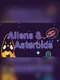 Aliens&Asteroids
