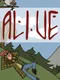 Alive
