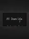 All Doe's Life