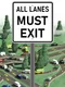 All Lanes Must Exit