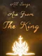 All Songs are From the King