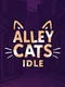 Alley Cats Idle