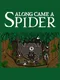 Along Came a Spider