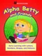 Alpha Betty and Friends