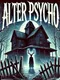Alter Psycho