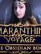 Amaranthine Voyage: The Obsidian Book