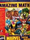 Amazing Math Starring Marvel Super Heroes