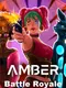 Amber Battle Royale