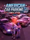 American Car Parking Simulator 2025