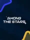 Among the Stars
