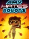 Amy Hates Robots