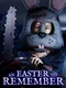 An Easter to Remember