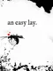 An Easy Lay