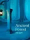 Ancient Forest Escape