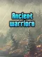 Ancient Warriors