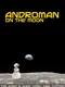 AndroMan on the Moon