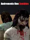 Andromeda One Zombies