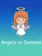 Angels vs. Demons