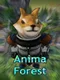 Anima Forest