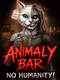 Animaly Bar: No Humanity!