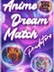 Anime Dream Match: Predators