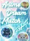 Anime Dream Match: Rodents