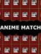 Anime Match