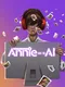 Annie and the AI