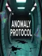 Anomaly Protocol