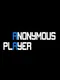 Anonymous Player