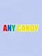 Any Candy