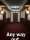 Any Way Out