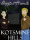 Apparitions: Kotsmine Hills