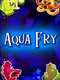 Aqua Fry