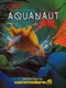 Aquanaut